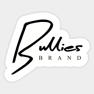 Bullies Brand Script Sticker